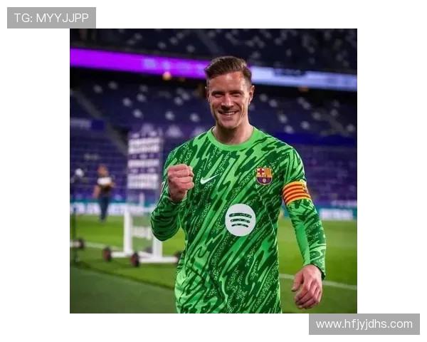 特尔施特根的守门艺术与巴萨荣耀的完美结合 特尔施特根的守门艺术与巴萨荣耀的完美结合