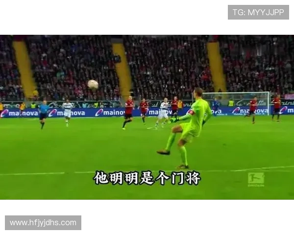 诺伊尔:守护球门的传奇门将与足球世界的辉煌故事 诺伊尔:守护球门的传奇门将与足球世界的辉煌故事