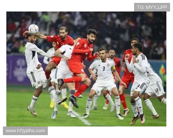 阿联酋与马来西亚足球比赛直播时间及观看方式详解